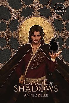 Cage of Shadows - Large Print Paperback (Scepter Series - Large Print Paperback, Band 2)