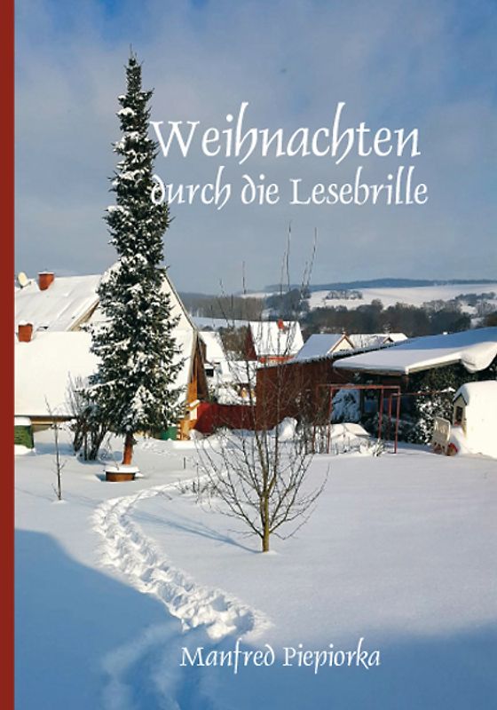 Weihnachten durch die Lesebrille