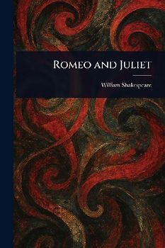 Romeo and Juliet