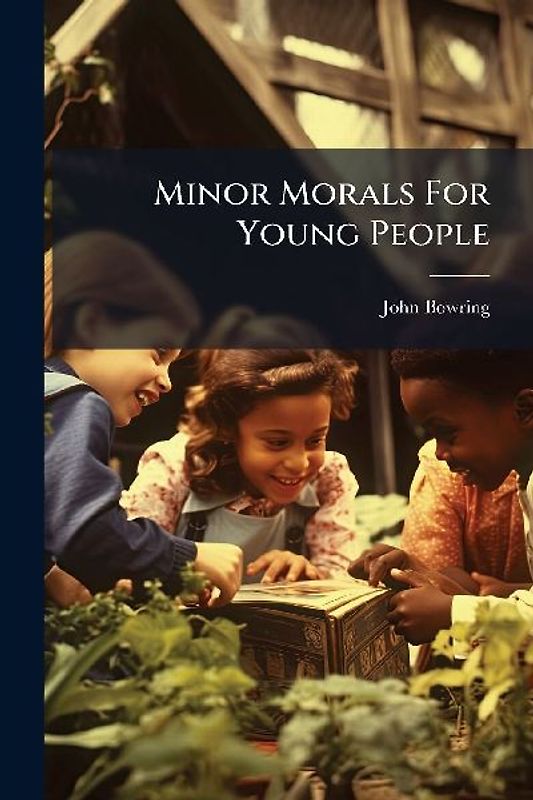 Minor Morals For Young People