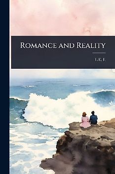 Romance and Reality