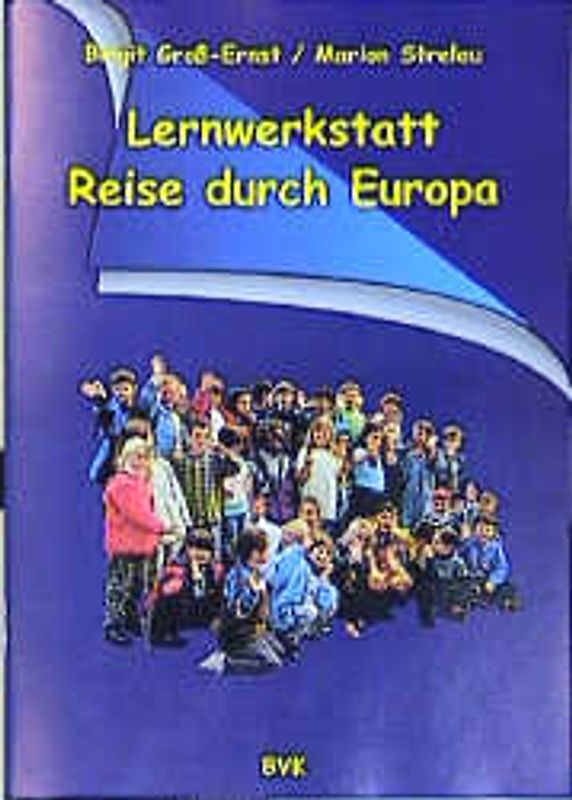Lernwerkstatt Reise durch Europa