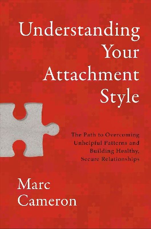 Understanding Your Attachment Style