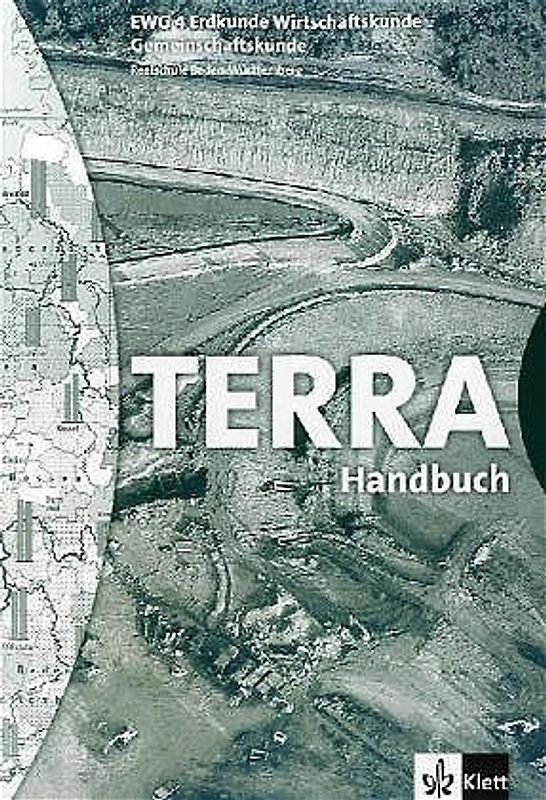 TERRA EWG Erdkunde-Wirtschaftskunde-Gemeinschaftskunde für Realschulen... / Schülerbuch 8. Schuljahr