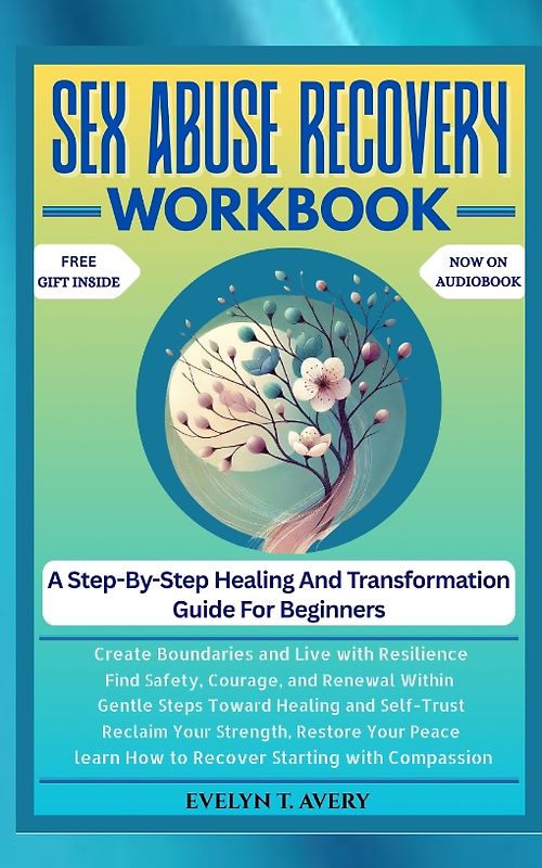 SEX ABUSE RECOVERY WORKBOOK