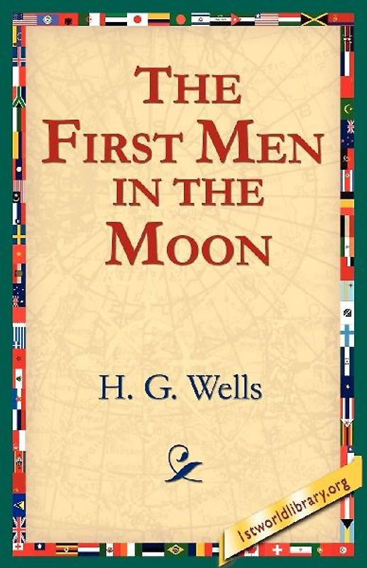 The First Men in the Moon