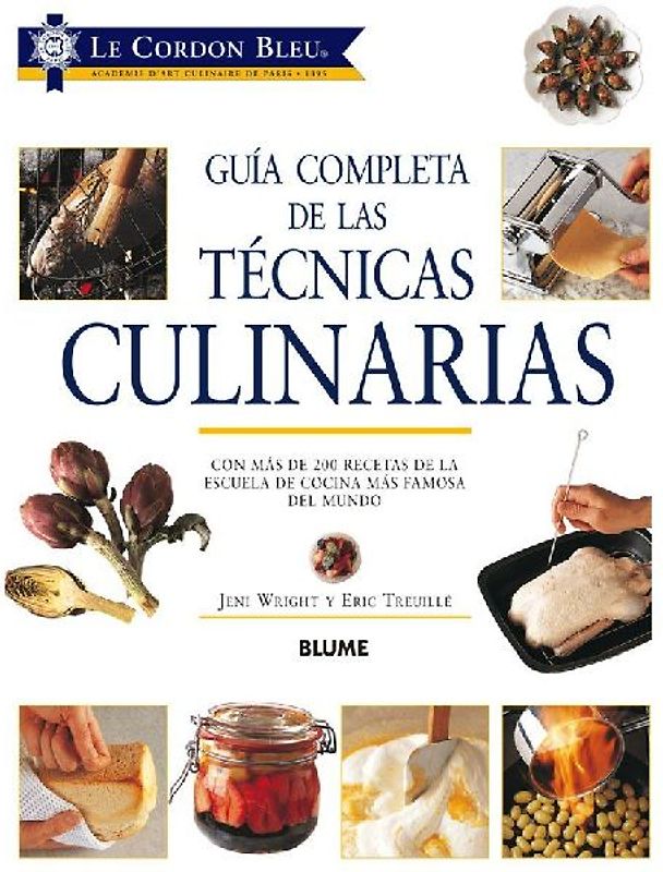 Guía Completa de Las Técnicas Culinarias
