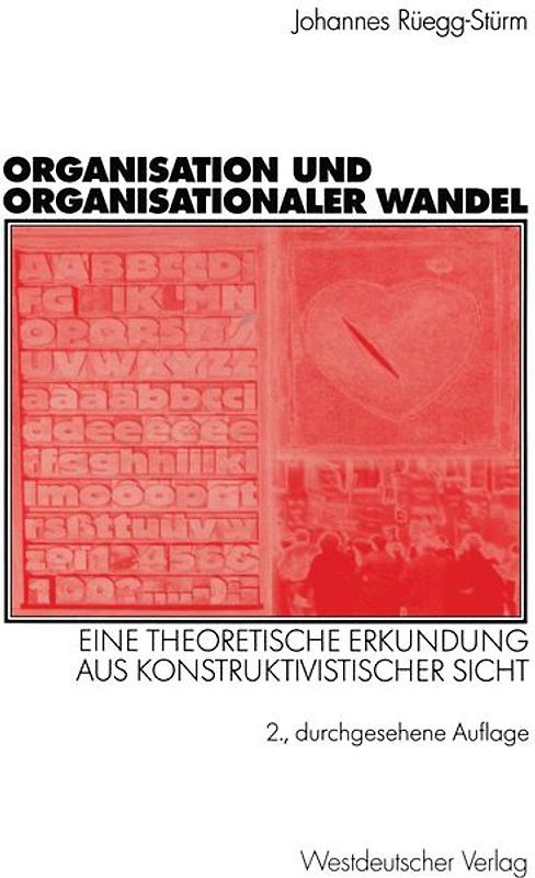 Organisation und organisationaler Wandel