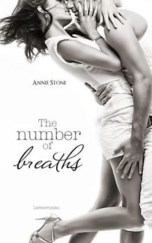 The number of breaths: Liebesroman