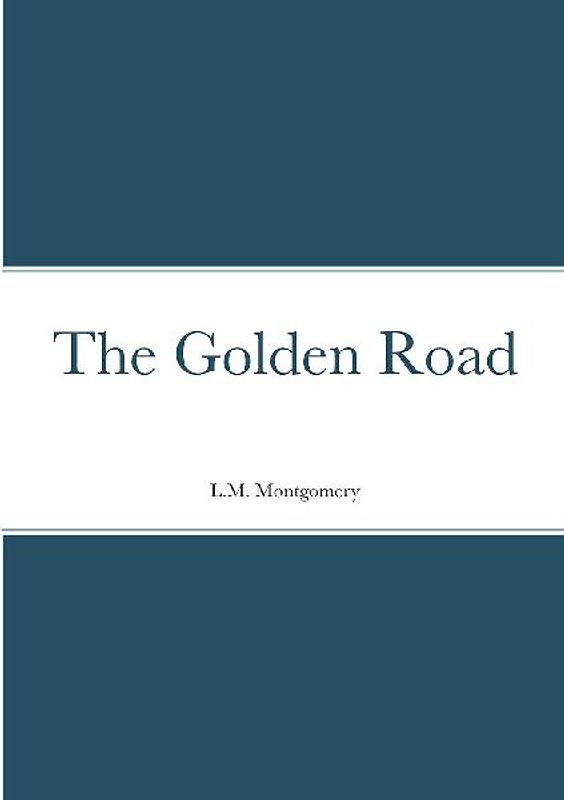 The Golden Road