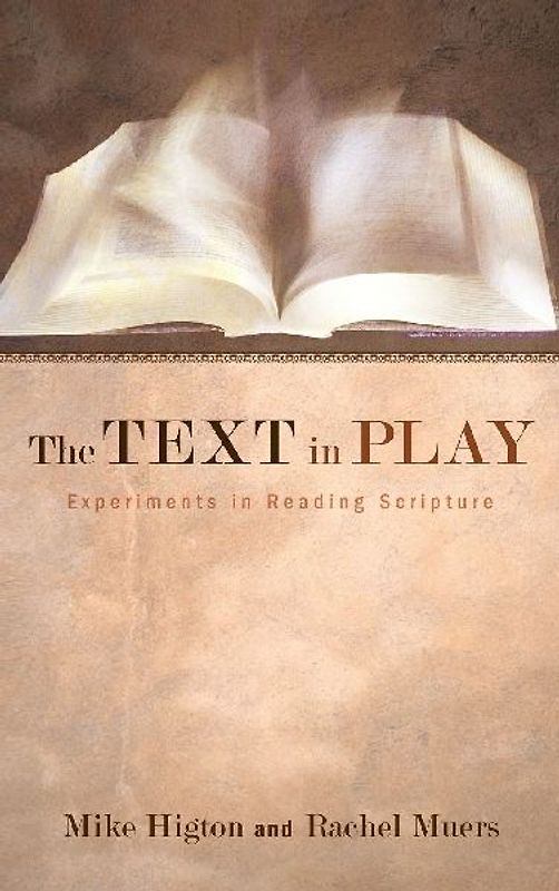 The Text in Play