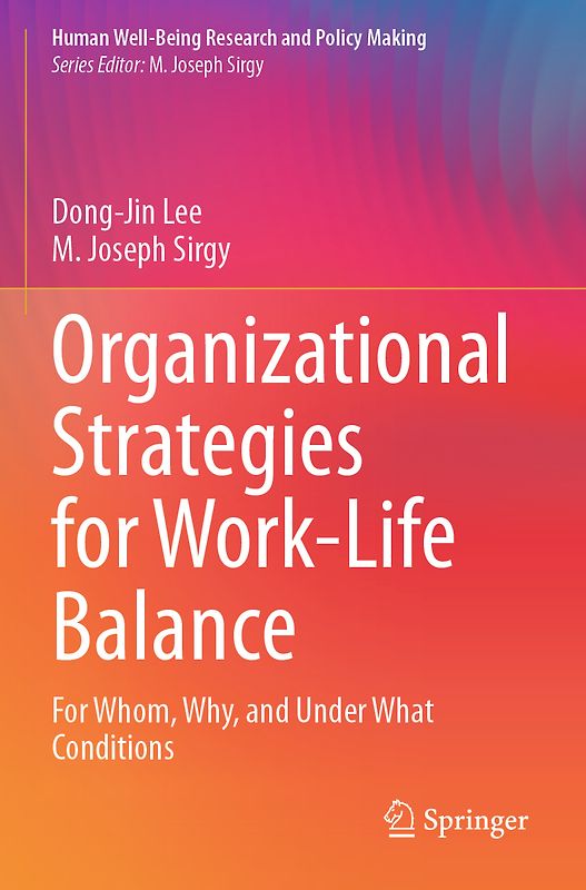 Organizational Strategies for Work-Life Balance