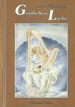 Der Weg der göttlichen Liebe