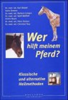 Wer hilft meinem Pferd?