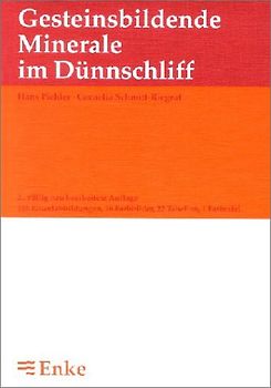 Gesteinsbildende Minerale im Dünnschliff