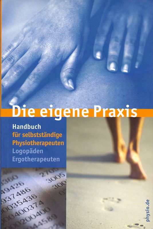 Die eigene Praxis