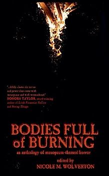 Bodies Full of Burning