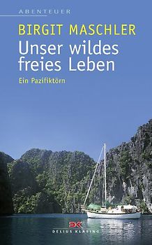 Unser wildes freies Leben