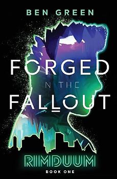 Forged in the Fallout