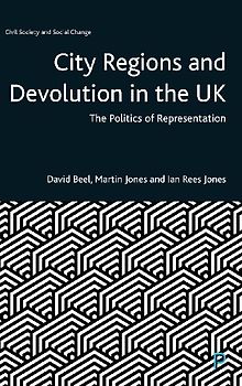 City Regions and Devolution in the UK