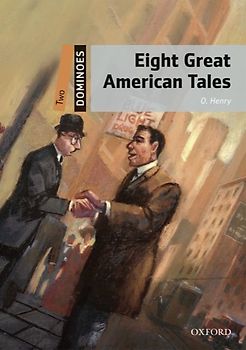 Dominoes / 7. Schuljahr, Stufe 1 - Eight Great American Tales
