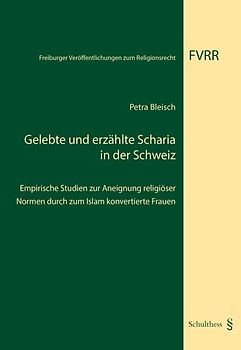 Gelebte und erzählte Scharia in der Schweiz