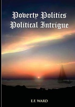 Poverty Politics Political Intrigue