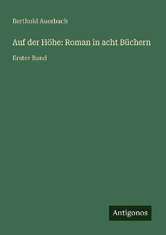 Auf der Höhe: Roman in acht Büchern