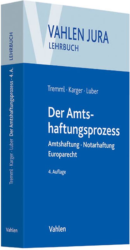 Der Amtshaftungsprozess