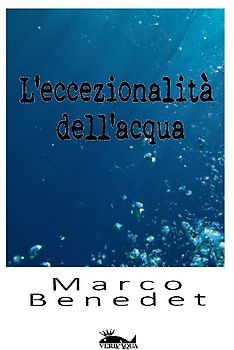 L'eccezionalità dell'acqua