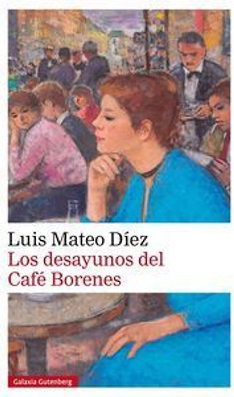 Los desayunos del Café Borenes
