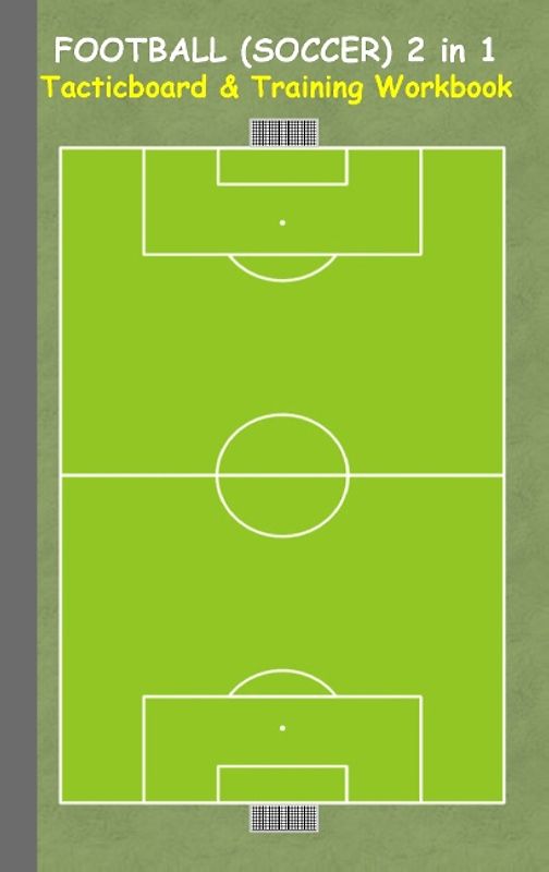 Football (Soccer) 2 in 1 Tacticboard and Training Workbook