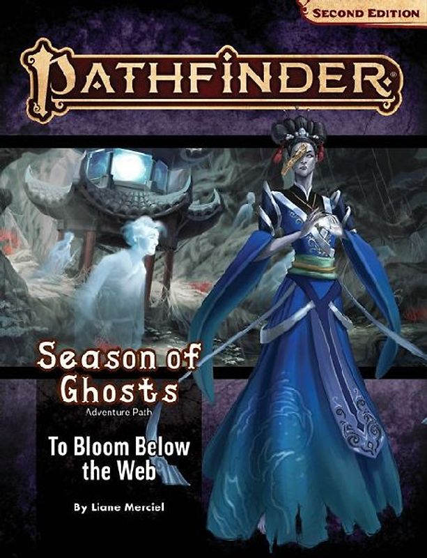 Pathfinder Adventure Path: To Bloom Below the Web (Season of Ghosts 4 of 4) (P2)