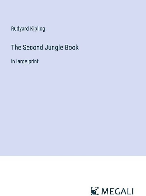 The Second Jungle Book