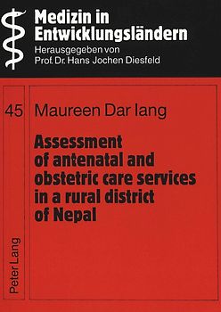 Assessment of antenatal and obstetric care services in a rural district of Nepal