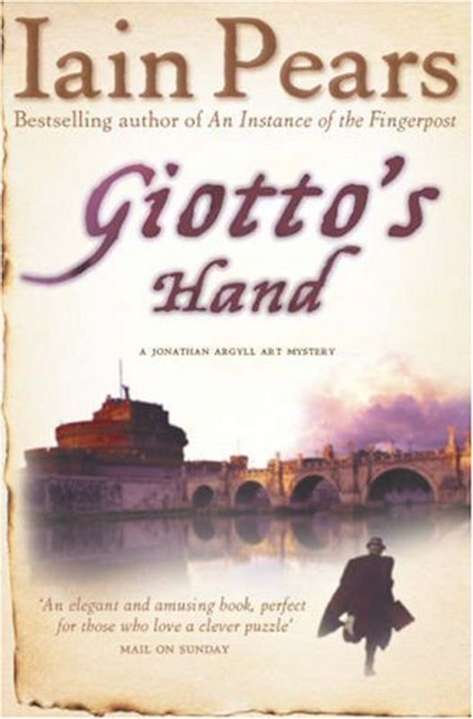 Giotto's Hand - Iain Pears