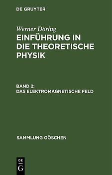 Das elektromagnetische Feld