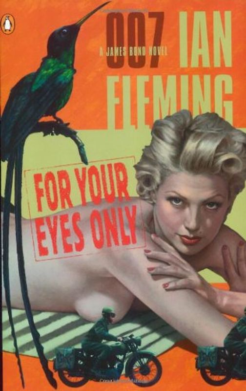 For Your Eyes Only (James Bond Novels) - Fleming, Ian