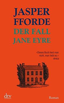 Der Fall Jane Eyre. Roman