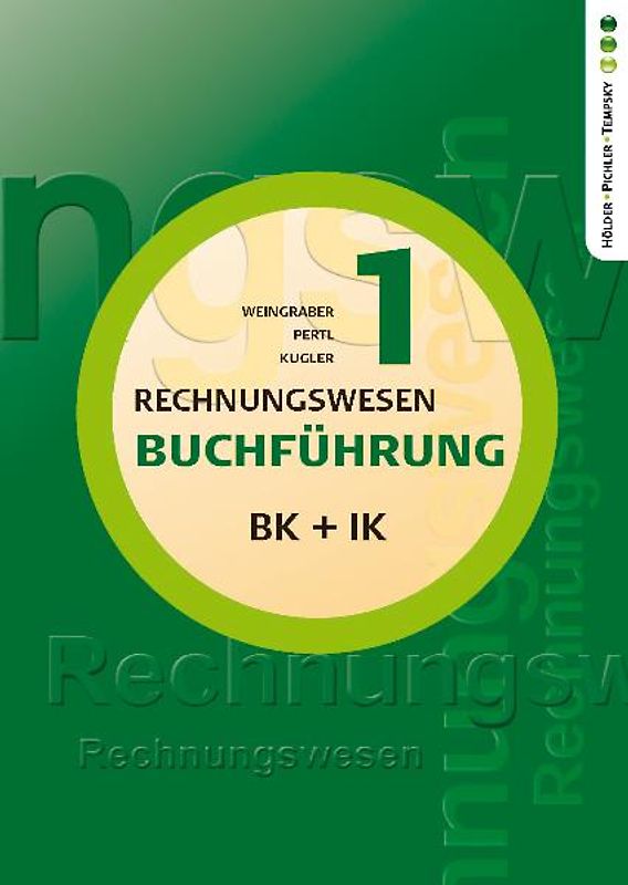 Buchführung 1 BK + IK (Büro-, Industrie- und Versicherungskaufmann/frau)