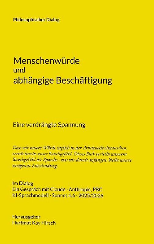 Menschenwürde und abhängige Beschäftigung