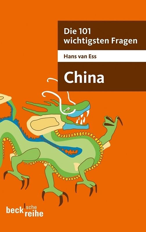 Die 101 wichtigsten Fragen - China