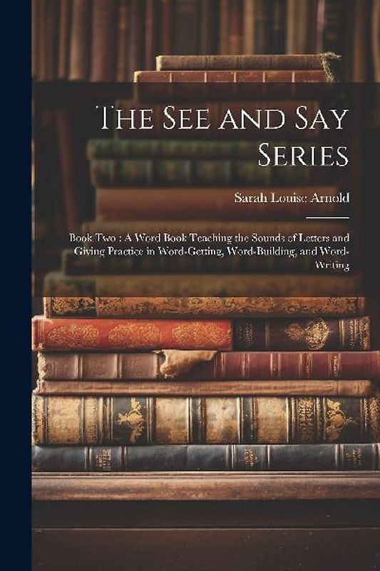 The See and Say Series