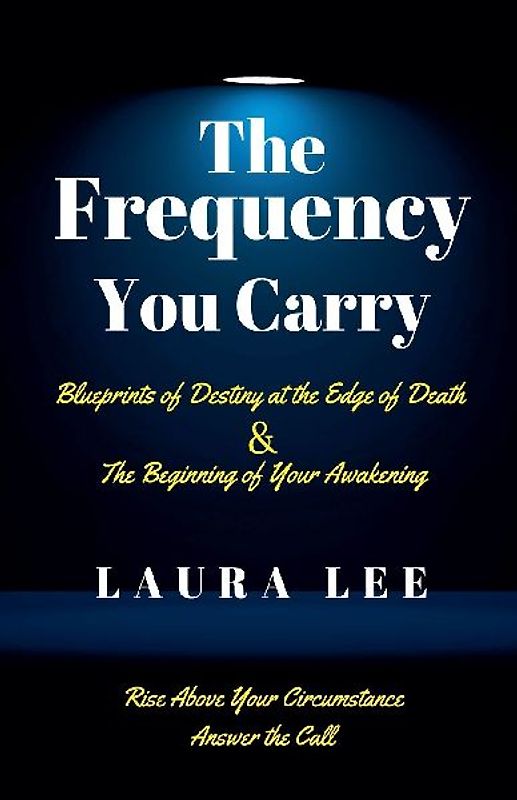 The Frequency You Carry