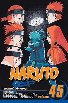 Naruto, Vol. 45: v. 45 - Masashi Kishimoto