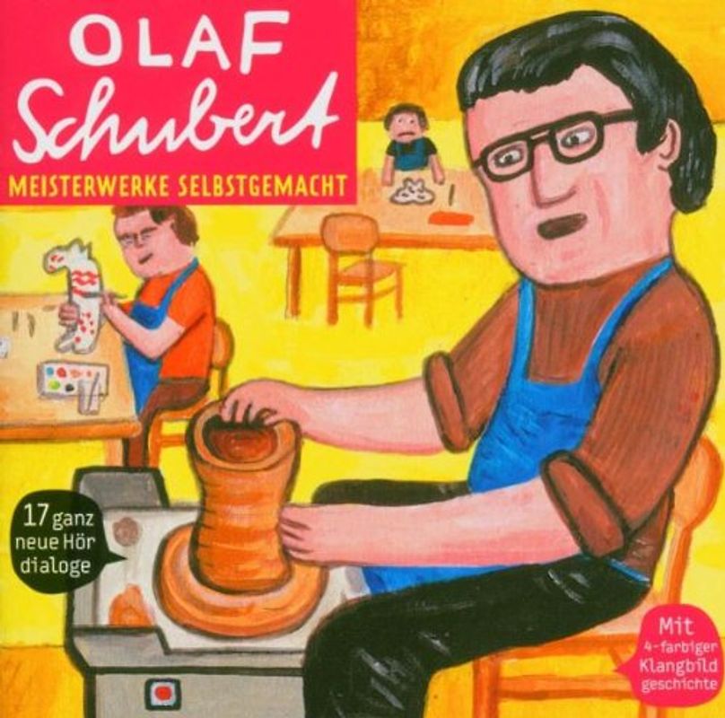 Olaf Schubert - Meisterwerke Selbstgemacht