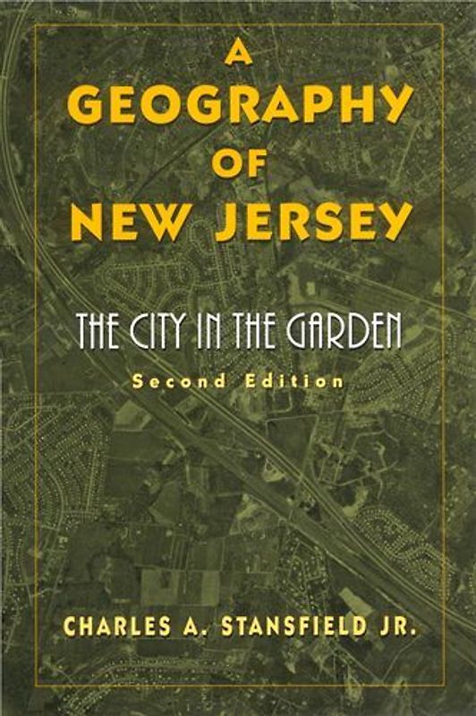 A Geography of New Jersey