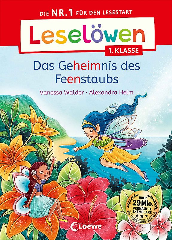 Leselöwen 1. Klasse - Das Geheimnis des Feenstaubs