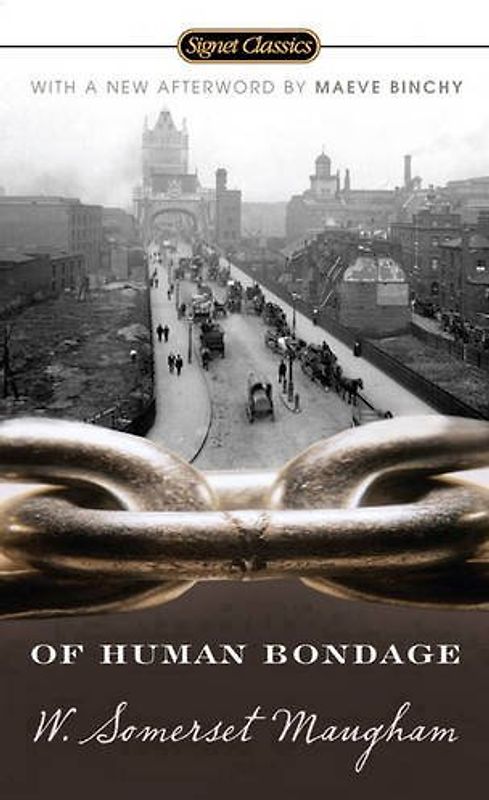 Of Human Bondage - W. Somerset Maugham