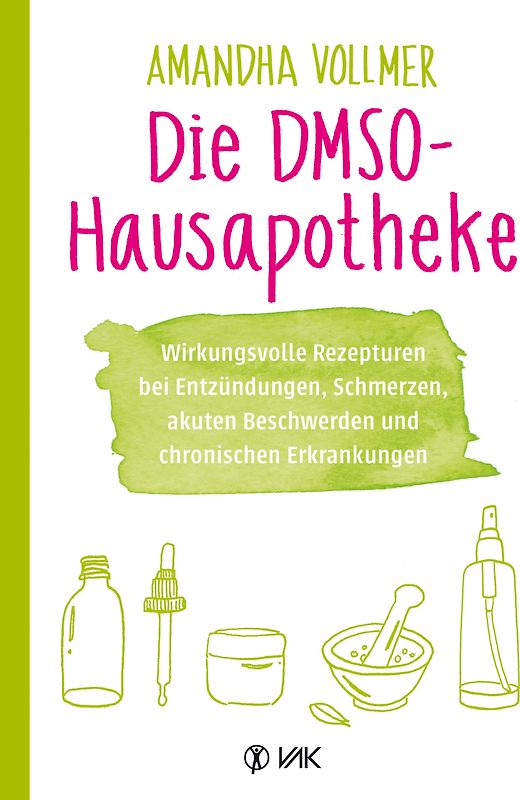 Die DMSO-Hausapotheke